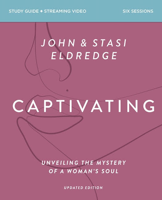 Captivating Bible Study Guide, Updated Edition